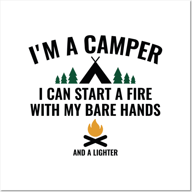 I'm A Camper Wall Art by AmazingVision